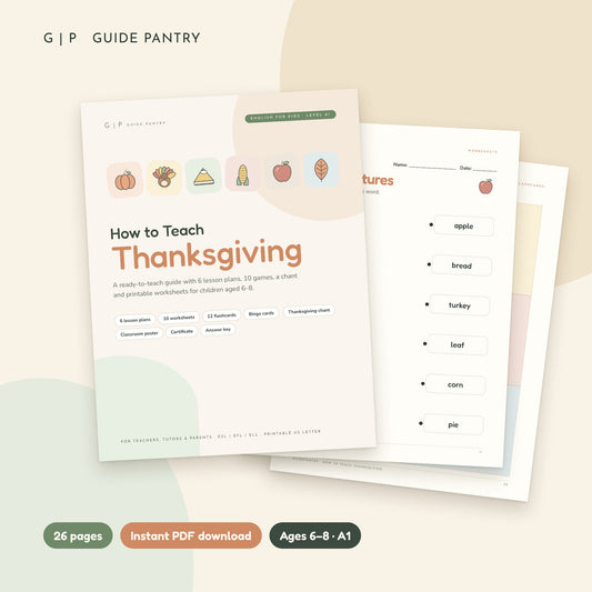 How to Teach Thanksgiving ESL guide cover with pumpkin, turkey, pie, corn, apple and leaf illustrations